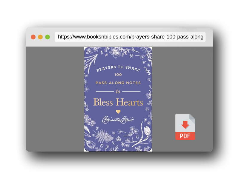 PDF Preview of the book Prayers to Share: 100 Pass-Along Notes to Bless Hearts