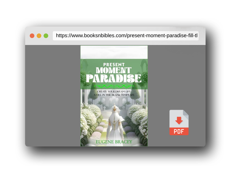 PDF Preview of the book Present Moment Paradise: A fill in the blank template