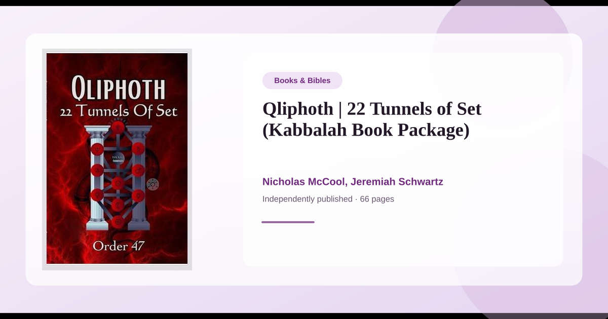 Nicholas Mccool Book Qliphoth | 22 Tunnels of Set (Kabbalah Book Package) → Download ...