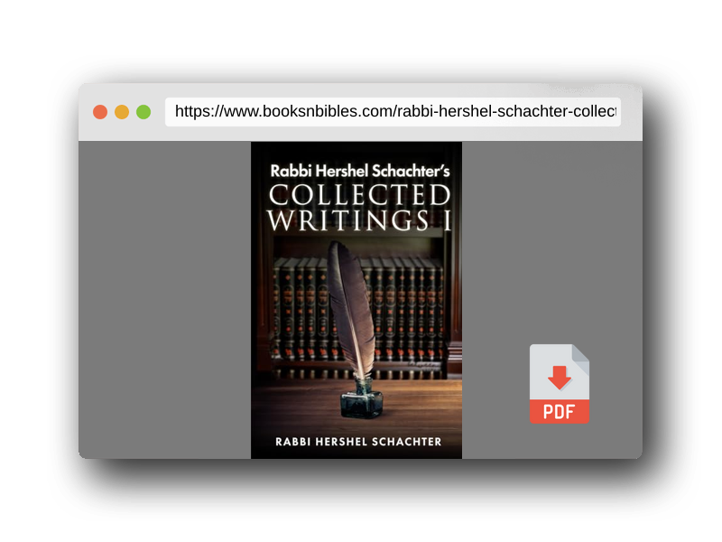 PDF Preview of the book Rabbi Hershel Schachter’s Collected Writings I