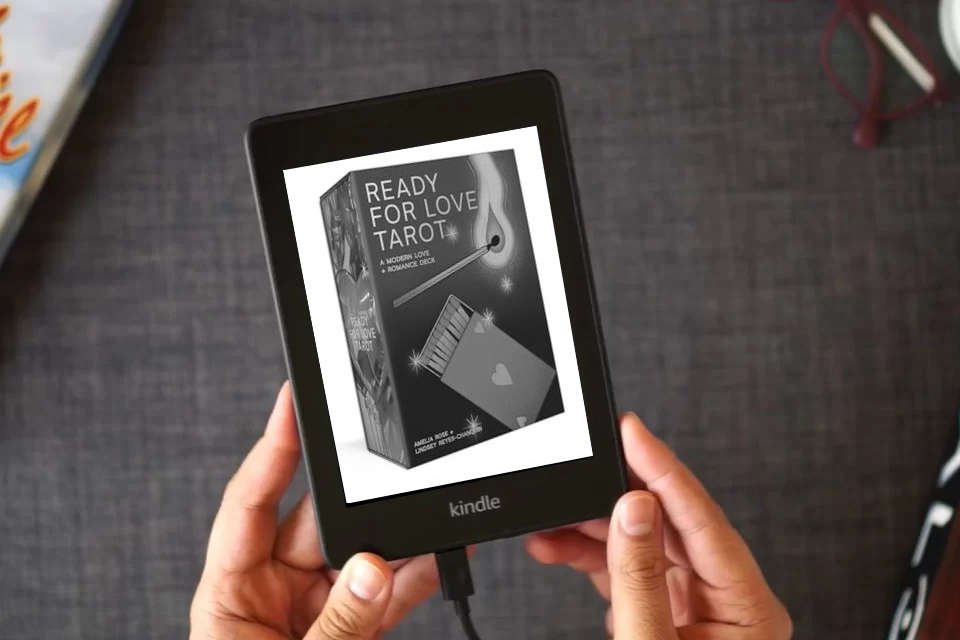 Read Online Ready for Love Tarot: A 78-Card Deck and Guidebook. A Modern Love and Romance Deck as a Kindle eBook