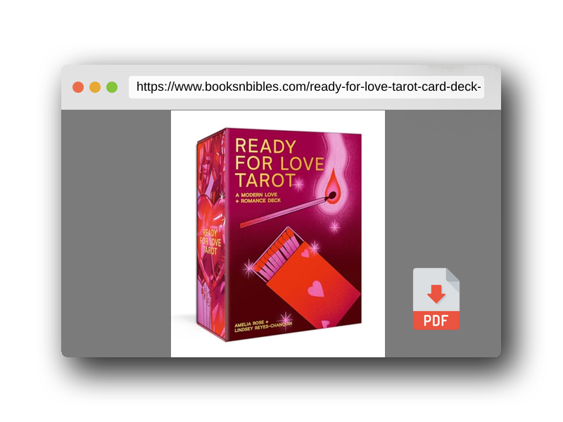 PDF Preview of the book Ready for Love Tarot: A 78-Card Deck and Guidebook. A Modern Love and Romance Deck