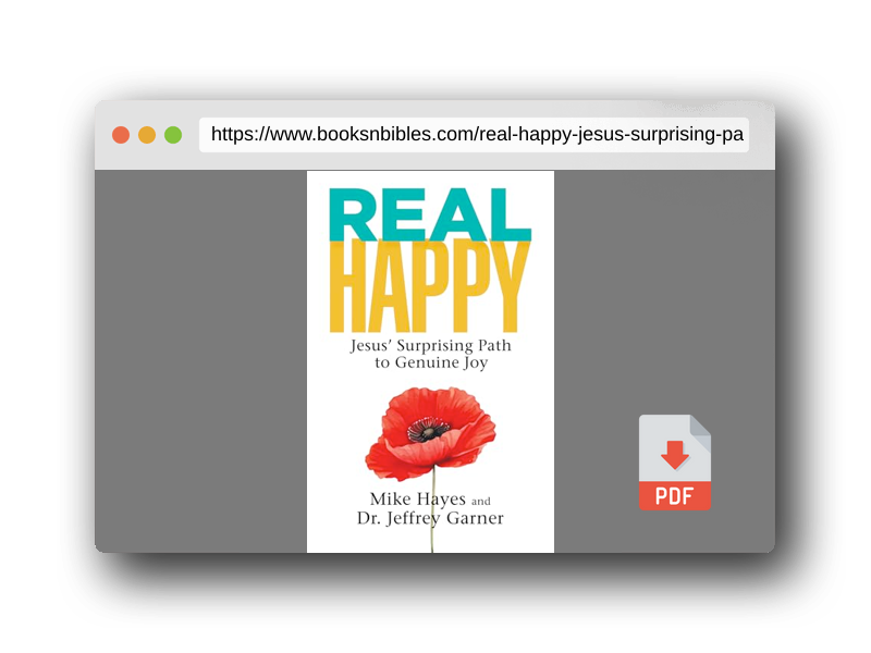 PDF Preview of the book Real Happy: Jesus' Surprising Path to Genuine Joy