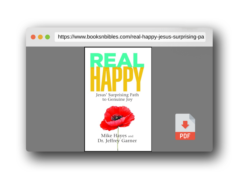 PDF Preview of the book Real Happy: Jesus’ Surprising Path to Genuine Joy
