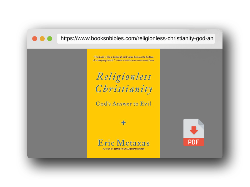 PDF Preview of the book Religionless Christianity: God's Answer to Evil