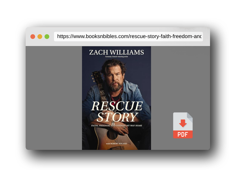PDF Preview of the book Rescue Story: Faith, Freedom, and Finding My Way Home