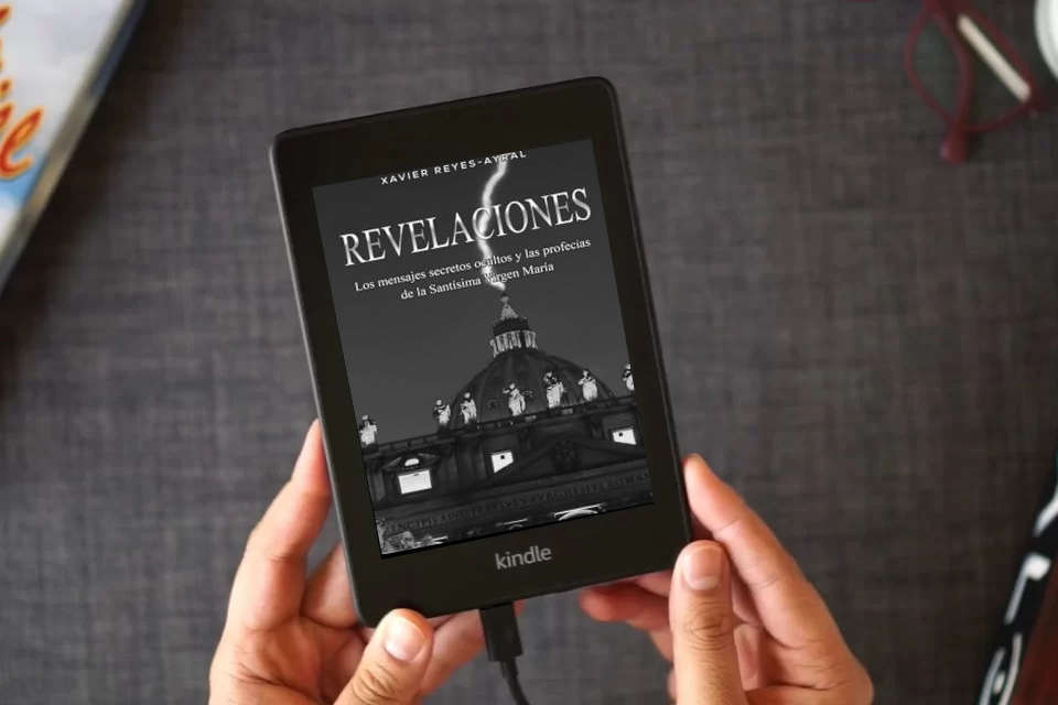 Read Online Revelaciones: Los mensajes secretos ocultos y las profecías de la Santísima Virgen María as a Kindle eBook