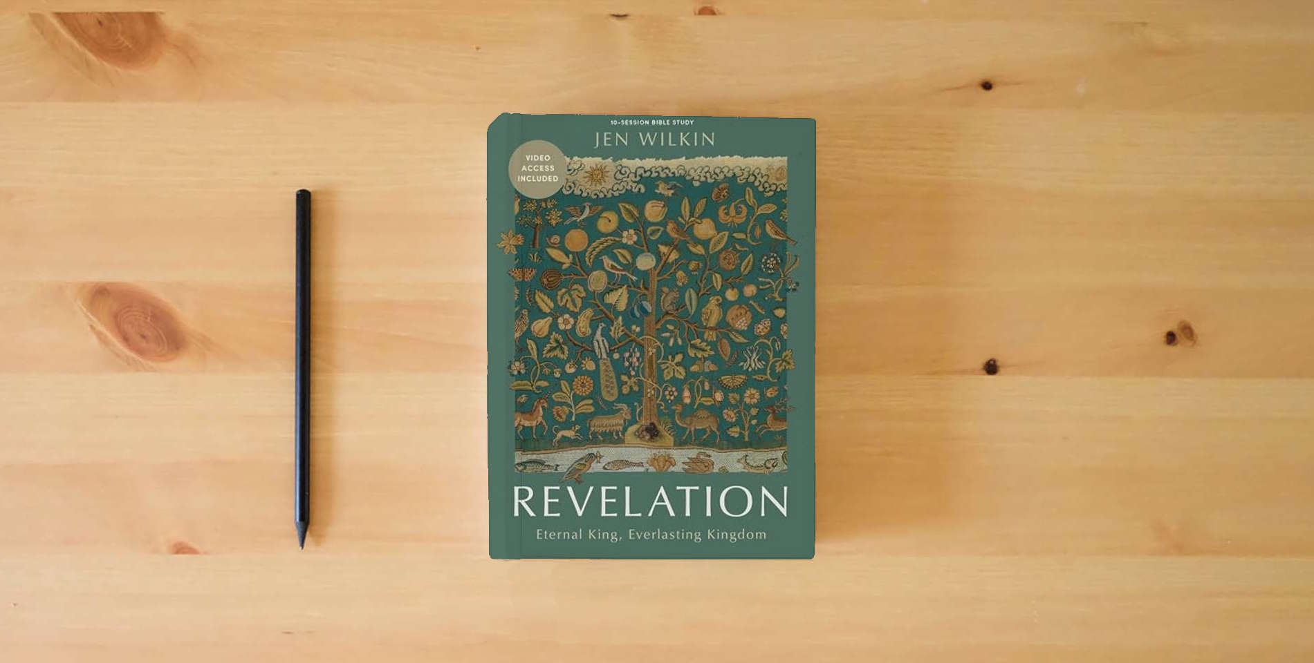 The book Revelation - Bible Study Book with Video Access: Eternal King, Everlasting Kingdom is on the table