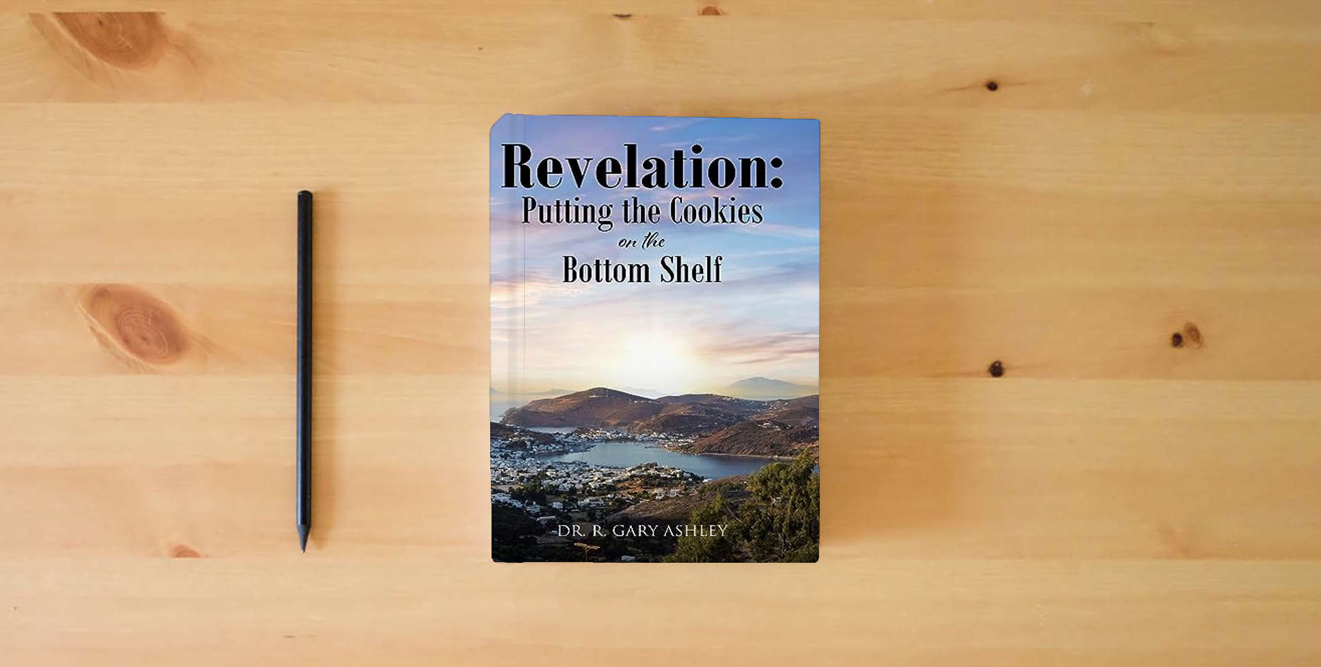 The book Revelation: Putting the Cookies on the Bottom Shelf is on the table