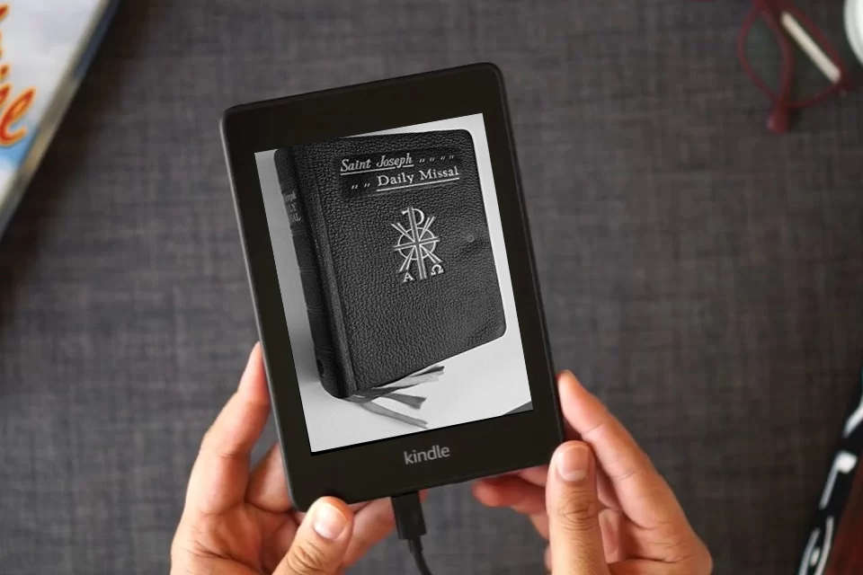 Read Online Saint Joseph Daily Missal: The Official Prayers of the Catholic Church - Completely Revised Edition as a Kindle eBook