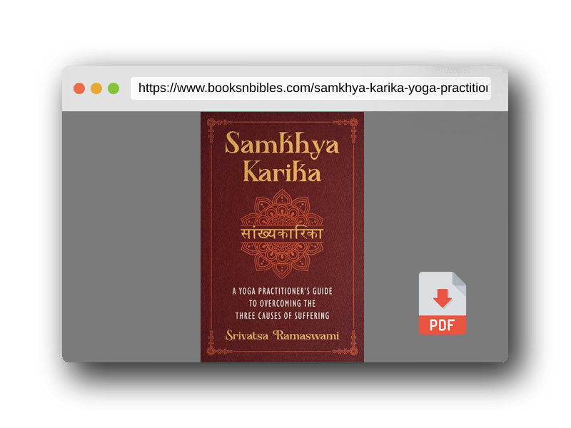 PDF Preview of the book Samkhya Karika: A Yoga Practitioner's Guide to Overcoming the Three Causes of Suffering