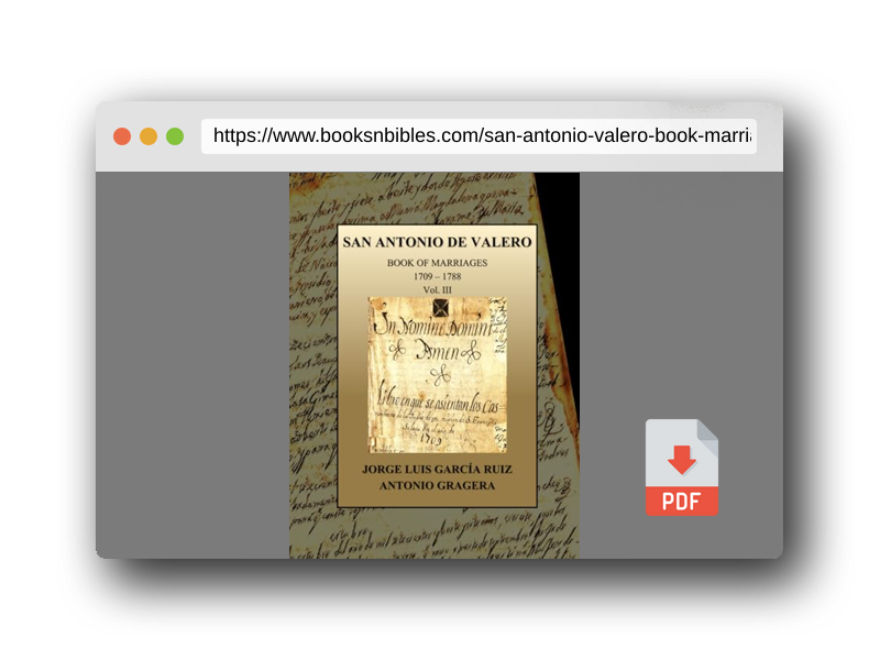 PDF Preview of the book SAN ANTONIO DE VALERO: Book of Marriages. 1709 – 1788 (San Antonio de Valero. Mission records)