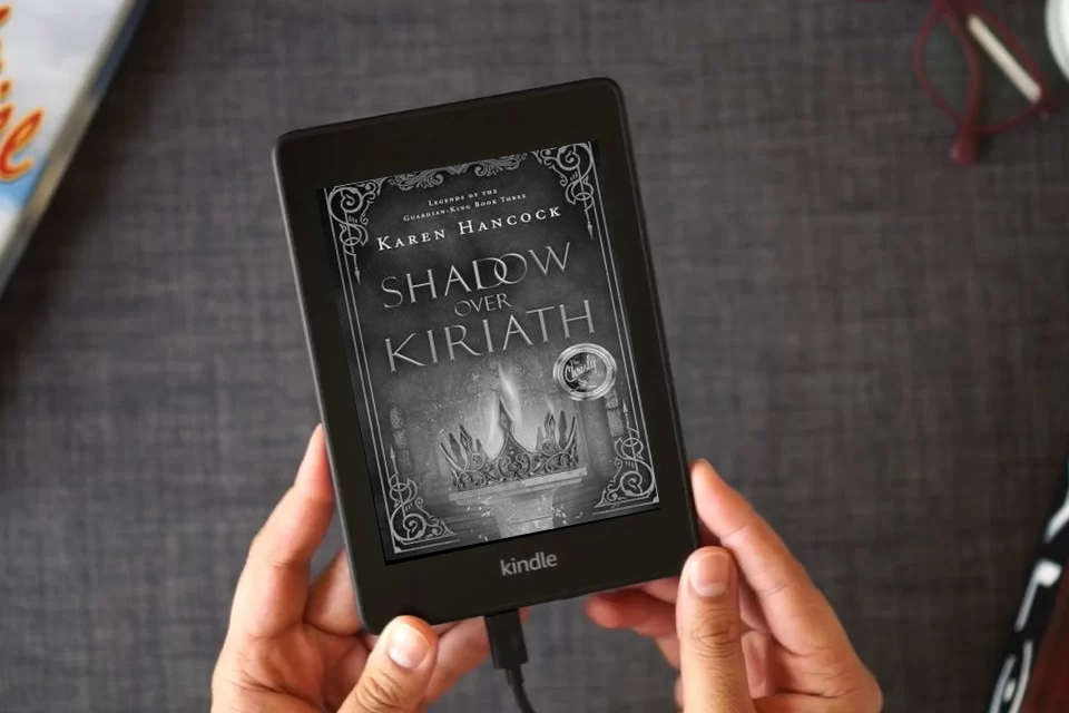 Read Online Shadow Over Kiriath (Volume 3) (Legends of the Guardian-King) as a Kindle eBook