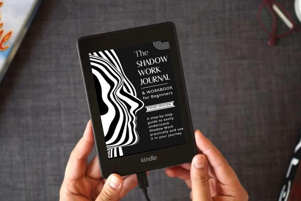 Read Online Shadow Work Journal & Workbook for Beginners: 3rd Edition. A step-by-step guide to easily understand Shadow Work practically and use it in your journey - Included Inner Child Prompts as a Kindle eBook