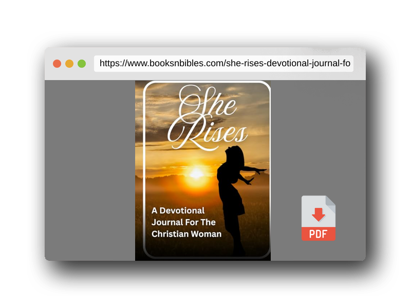PDF Preview of the book She Rises: A Devotional Journal For The Christian Woman