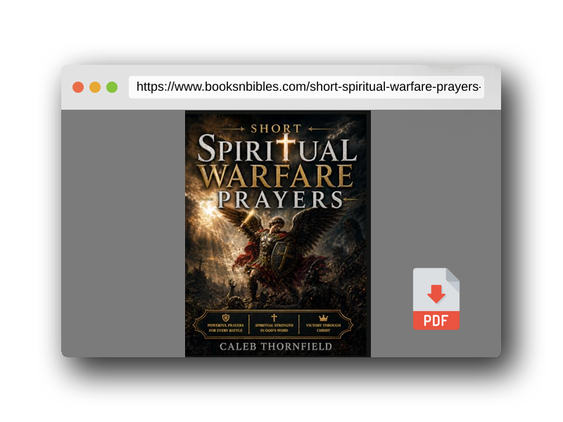 PDF Preview of the book Short Spiritual Warfare Prayers: A 5-Minute Battle Plan | Powerful Prayers to Defeat the Enemy Even in Your Darkest Days