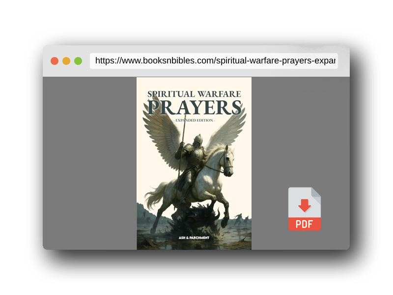 PDF Preview of the book Spiritual Warfare Prayers: Expanded Edition - 100+ Powerful Scripture-Based Prayers for Protection, Deliverance, Healing & Breakthrough