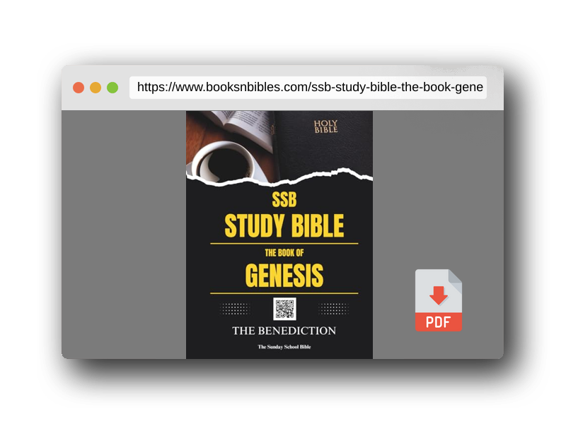 PDF Preview of the book SSB Study Bible - The Book of Genesis (Full‑Color, Red Letter Edition, Comfort Print): The Benediction