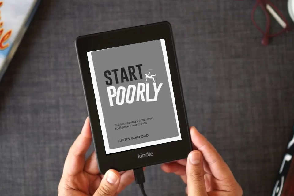 Read Online Start Poorly: Sidestepping Perfection to Reach Your Goals as a Kindle eBook