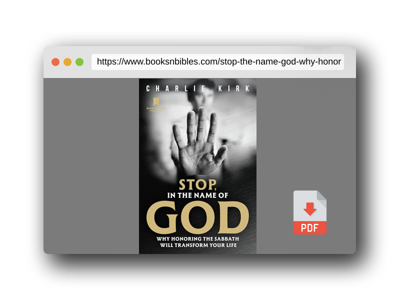 PDF Preview of the book Stop, in the Name of God: Why Honoring the Sabbath Will Transform Your Life