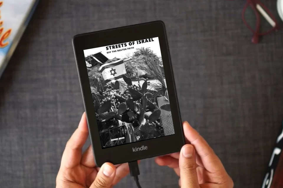 Read Online Streets of Israel: Off The Beaten Path - Coffee Table Photo Collection as a Kindle eBook