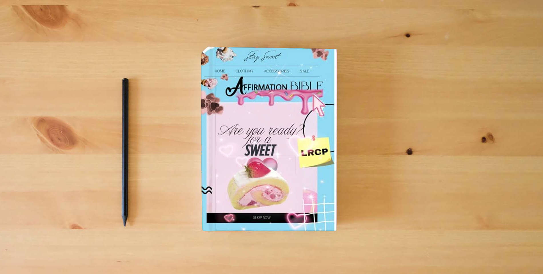 The book Sweet Affirmation (Sweet24/7) is on the table