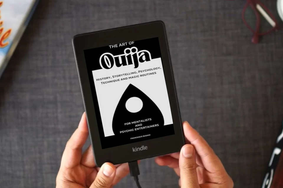 Read Online The Art of Ouija: history, storytelling, psychology, technique and magic routines as a Kindle eBook