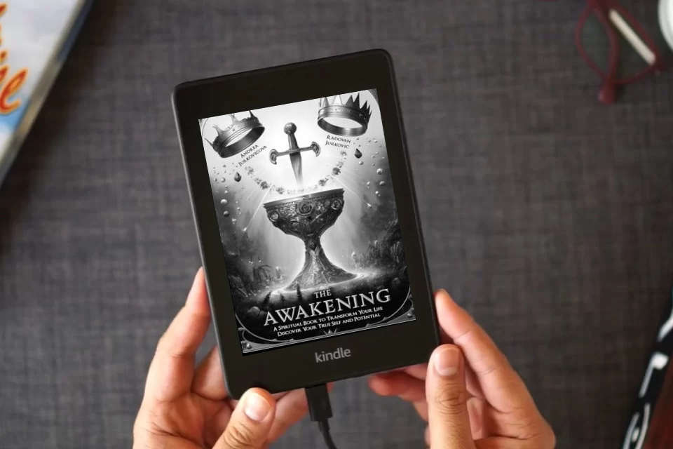 Read Online The Awakening: A Spiritual Book to Transform Your Life. Discover Your True Self and Potential as a Kindle eBook
