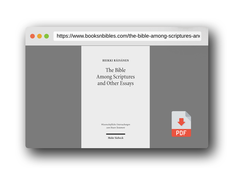 PDF Preview of the book The Bible Among Scriptures and Other Essays (Wissenschaftliche Untersuchungen Zum Neuen Testament)
