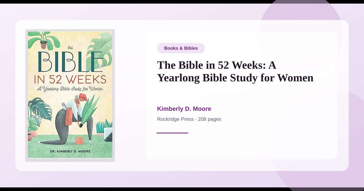 Book The Bible in 52 Weeks: A Yearlong Bible Study for Women → Download ...
