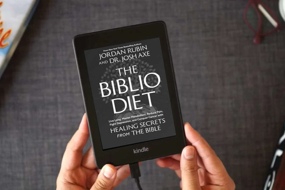Read Online The Biblio Diet: Live Long, Master Metabolism, Reduce Pain, Fight Depression, and Conquer Cancer with Healing Secrets from the Bible as a Kindle eBook