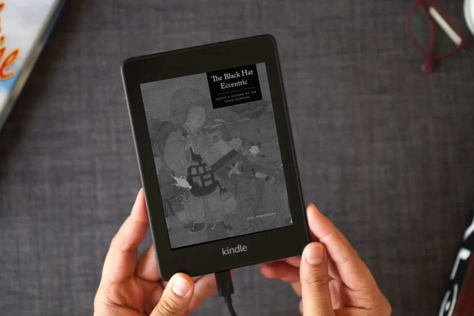 Read Online The Black Hat Eccentric: Artistic Visions of the Tenth Karmapa as a Kindle eBook