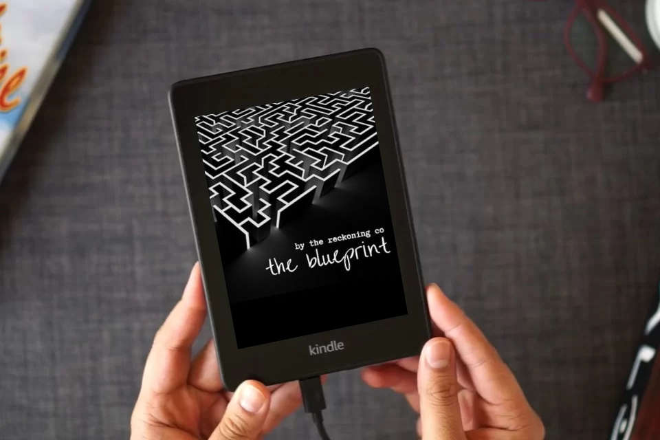Read Online The Blueprint: A Channeled Theory of Consciousness as a Kindle eBook
