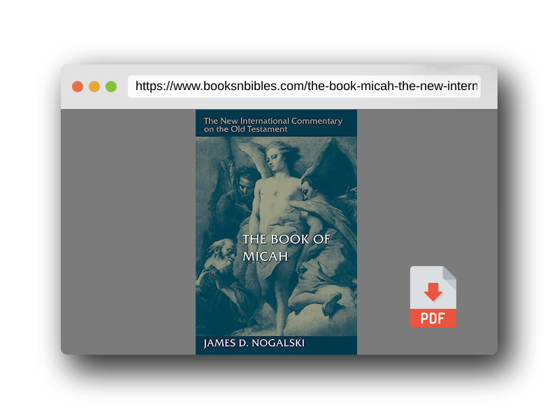 PDF Preview of the book The Book of Micah (The New International Commentary on the Old Testament)