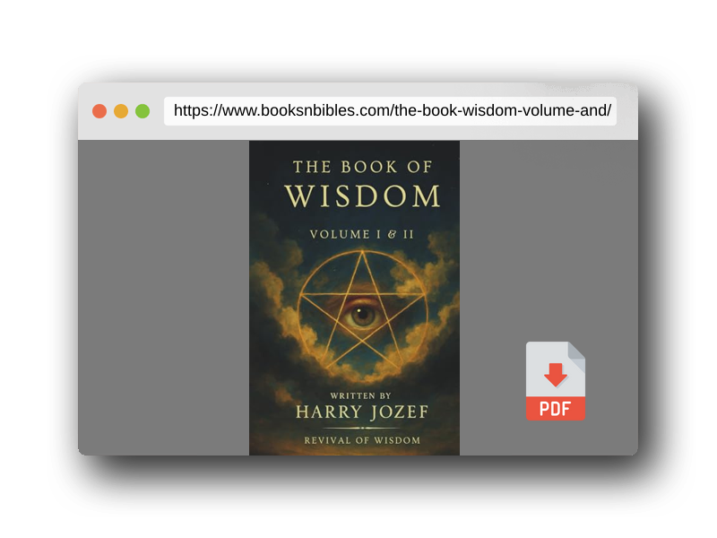 PDF Preview of the book The Book of Wisdom: Volume 1 and 2