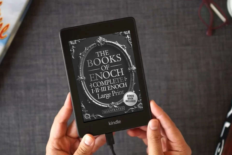 Read Online The Books of Enoch Complete – LARGE PRINT: Includes Enoch I-II-III, Noah, Dream Visions, the Heavenly Luminaries, and Other Lost Apocryphal Texts (ILLUSTRATED) as a Kindle eBook