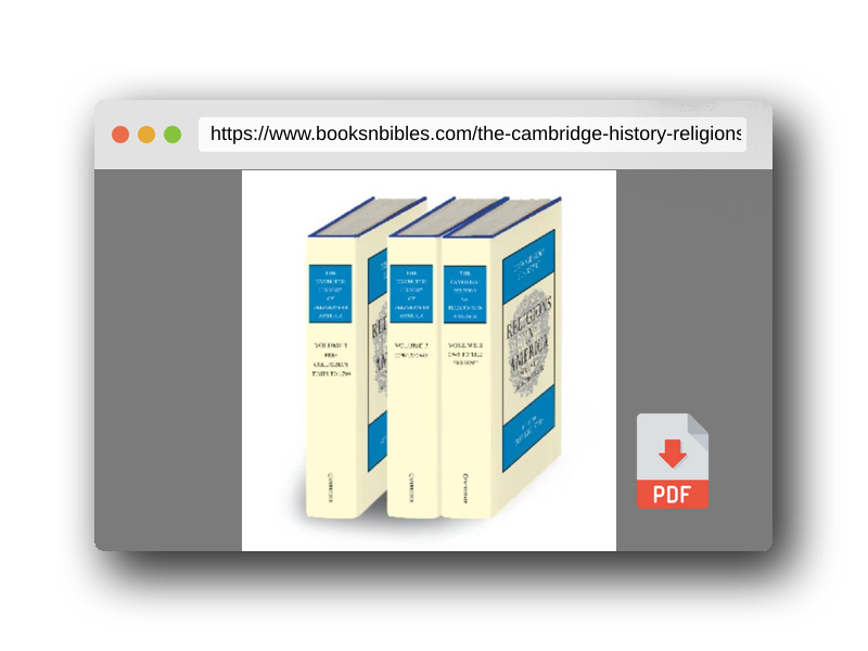 PDF Preview of the book The Cambridge History of Religions in America 3 Volume Set