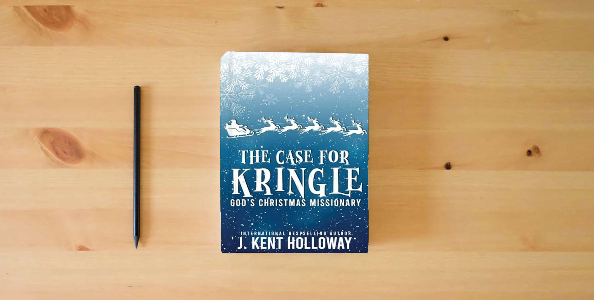 The book The Case for Kringle: God's Christmas Missionary is on the table
