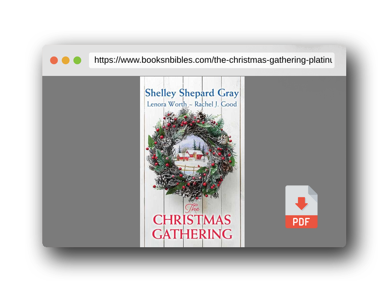 PDF Preview of the book The Christmas Gathering (Platinum Romance Series)