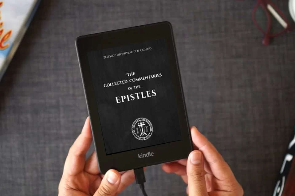Read Online The Collected Commentaries of the Epistles as a Kindle eBook