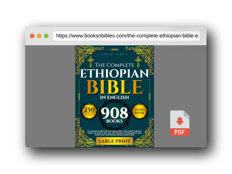 PDF Preview of the book The Complete Ethiopian Bible in English: All Missing Scriptures in LARGE PRINT | Including Jubilees, Tobit, I–III Enoch, Bel and the Dragon, I–III Meqabyan, and Every Lost Apocryphal Book (Annotated)