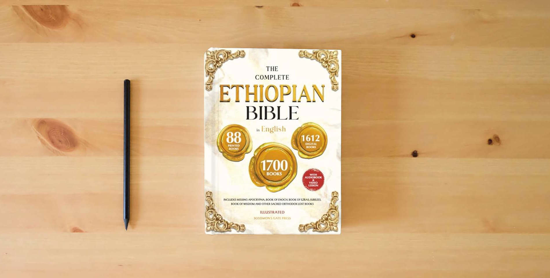 The book THE COMPLETE ETHIOPIAN BIBLE IN ENGLISH Illustrated: Includes Missing Apocrypha, Book of Enoch, Book of Ezras, Jubilees, Book of Wisdom and Other Sacred Orthodox Lost Books is on the table