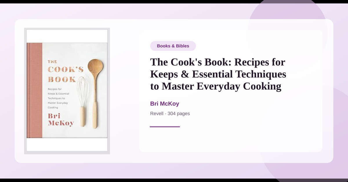 Book The Cook's Book: Recipes for Keeps & Essential Techniques to ...