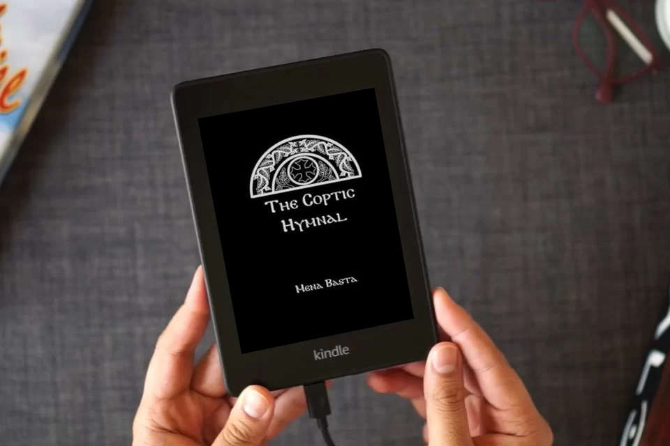 Read Online The Coptic Hymnal as a Kindle eBook