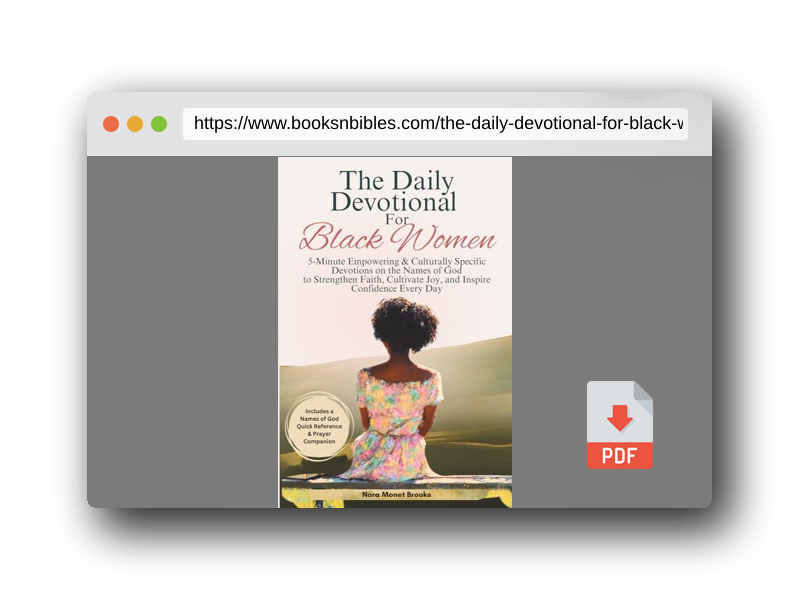 PDF Preview of the book The Daily Devotional For Black Women: A Year of 5-Minute Empowering & Culturally Specific Devotions Based on The Names Of God to Strengthen Faith ... Gift Books) (Christian Books For Black Women)