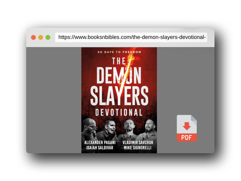 PDF Preview of the book The Demon Slayers Devotional: 90 Days to Freedom