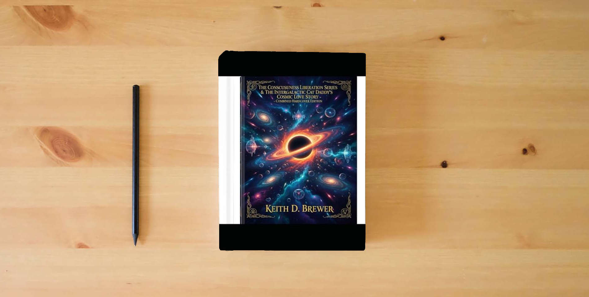 The book THE DEVIL IS IN TH DETAILS & THE INTERGALACTIC CAT DADDY'S COSMIC LOVE STORY: A COLLECTION (THE CONSCIENCENESS DECODES) is on the table