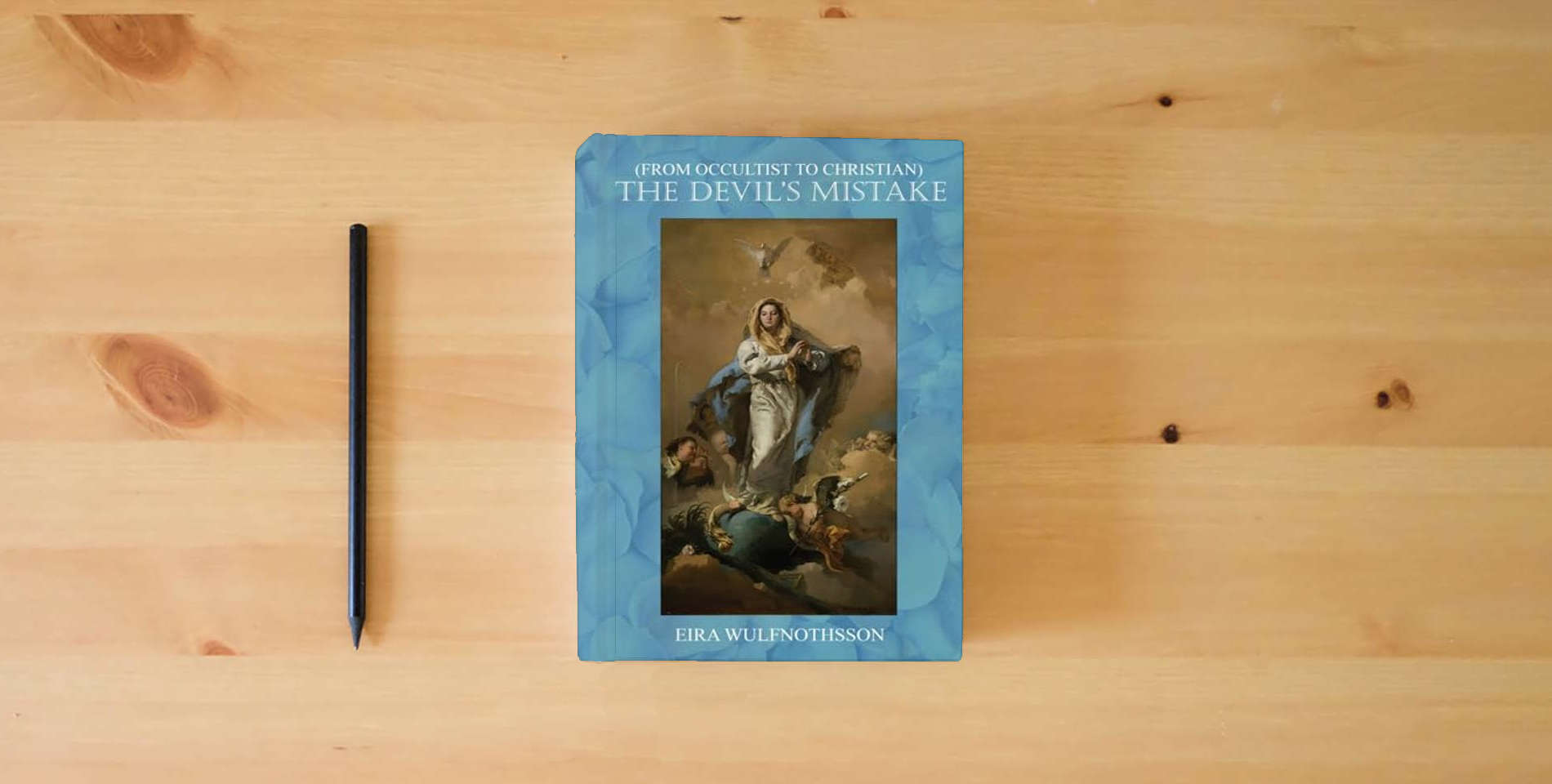 The book The Devil's Mistake is on the table
