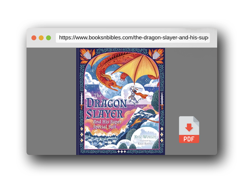 PDF Preview of the book The Dragon Slayer and His Super Special Suit