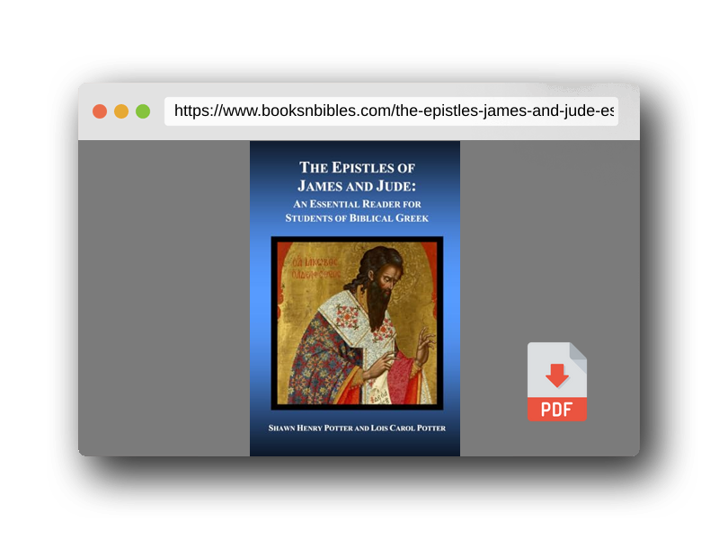 PDF Preview of the book The Epistles of James and Jude: An Essential Reader for Students of Biblical Greek